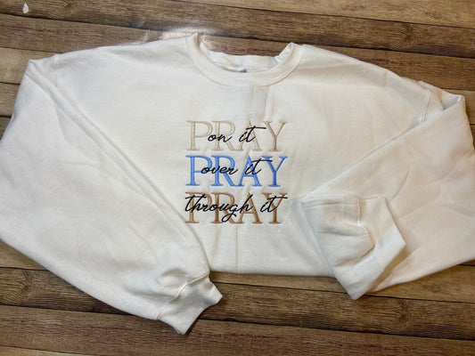 Pray Crewneck